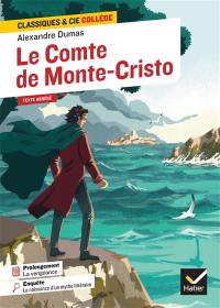 Le comte de Monte-Cristo (1844) : texte abrégé