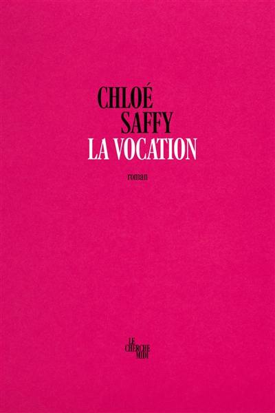 La vocation La vocation