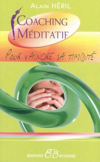 Pour vaincre la timidité