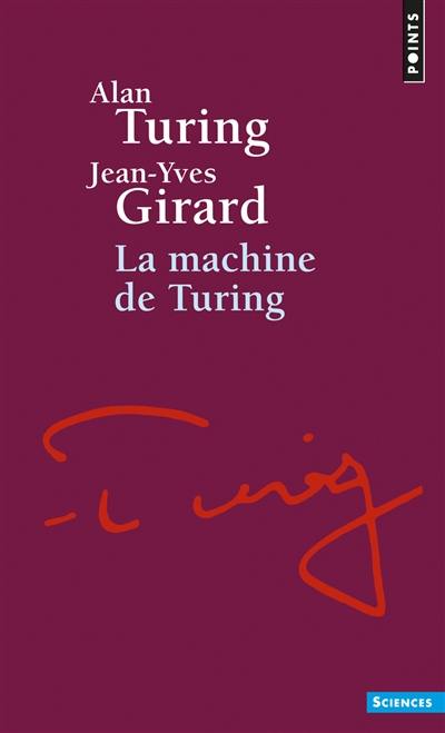 La machine de Turing La machine de Turing