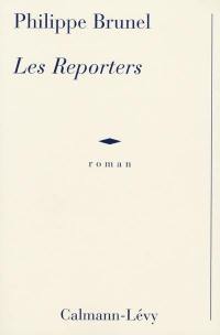 Les reporters