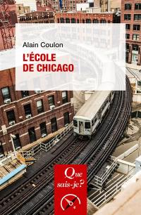 L'Ecole de Chicago
