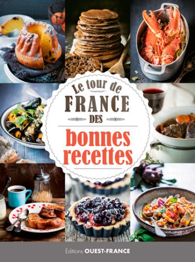 Le tour de France des bonnes recettes Le tour de France des bonnes recettes