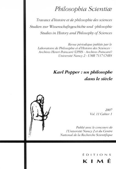 Philosophia scientiae, n° 11-1. Karl Popper, un philosophe dans le siècle Philosophia scientiae, n° 11-1. Karl Popper, un philosophe dans le siècle