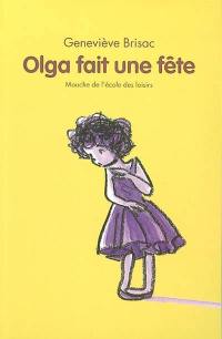 Olga fait une fête
