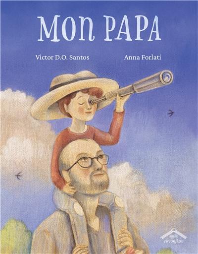 Mon papa Mon papa