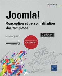 Joomla ! : conception et personnalisation des templates