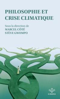 Philosophie et crise climatique