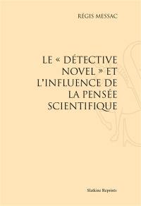 Le detective novel et l'influence de la pensée scientifique