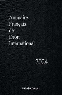 Annuaire français de droit international. Vol. 70. 2024