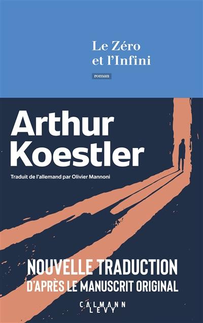 Le zéro et l'infini Le zéro et l'infini