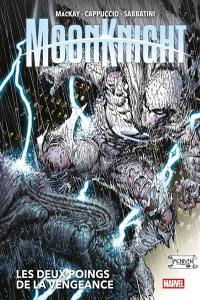 Moon Knight. Vol. 1. Les deux poings de la vengeance