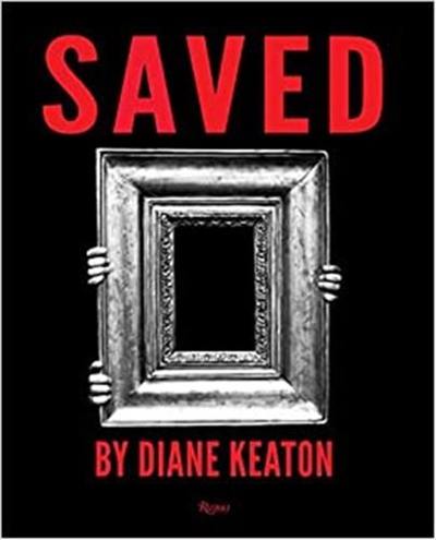 Saved My Picture World by Diane Keaton