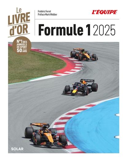 Formule 1 2025 : le livre d'or