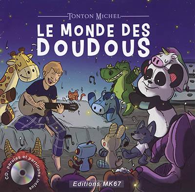 Le monde des doudous Le monde des doudous
