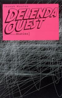 Delenda Ouest