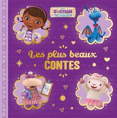 Docteur La Peluche : les plus beaux contes Docteur La Peluche : les plus beaux contes