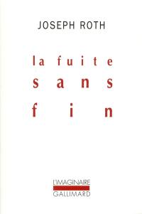 La fuite sans fin