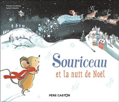 Souriceau et la nuit de Noël Souriceau et la nuit de Noël