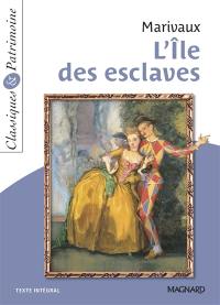 L'île des esclaves L'île des esclaves