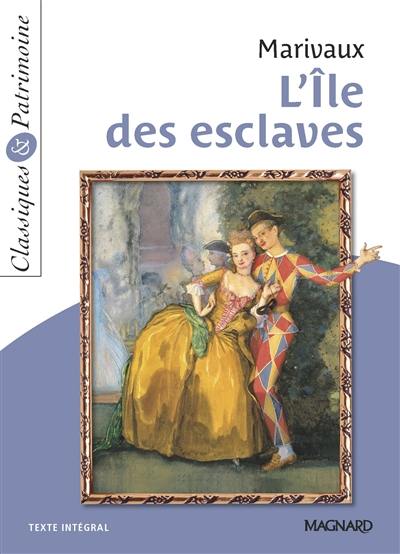 L'île des esclaves