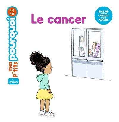 Le cancer Le cancer