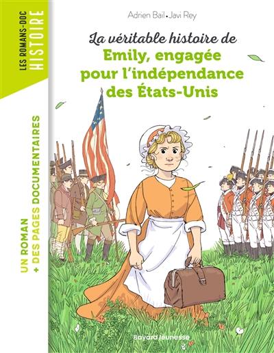 La véritable histoire de Emily, engagée pour l'indépendance des Etats-Unis