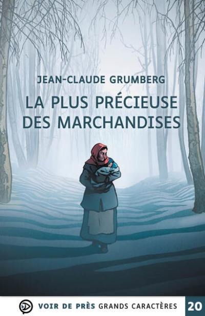 La plus précieuse des marchandises