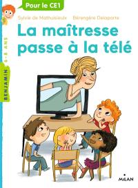 La maîtresse. Vol. 2. La maîtresse passe à la télé