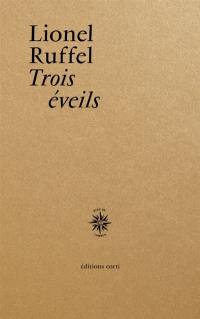 Trois éveils