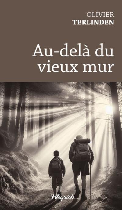 Au-delà du vieux mur Au-delà du vieux mur