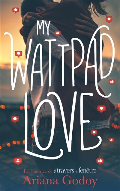 My Wattpad love My Wattpad love