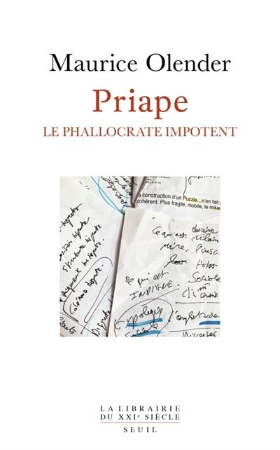 Priape : le phallocrate impotent