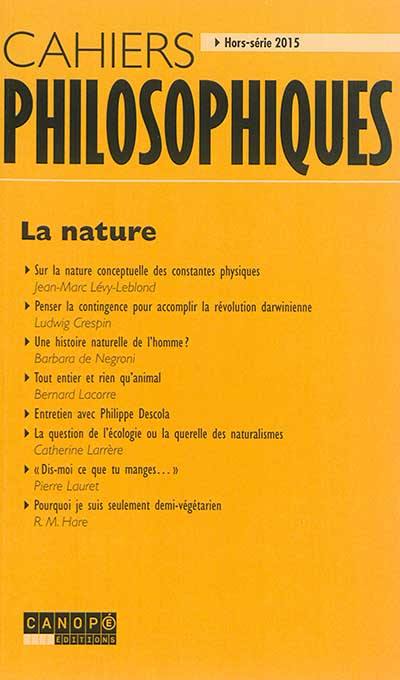 Cahiers philosophiques, hors série. La nature