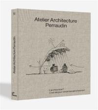Atelier architecture Perraudin
