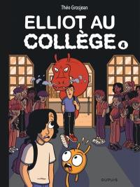 Elliot au collège. Vol. 4. Dernier frisson