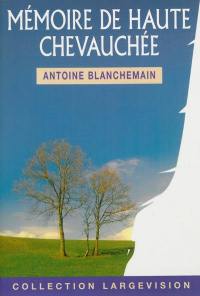 Mémoire de haute chevauchée