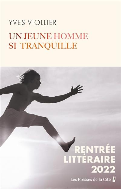 Un jeune homme si tranquille Un jeune homme si tranquille