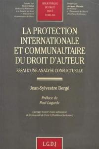La protection internationale et communautaire du droit d'auteur : essai d'une analyse conflictuelle