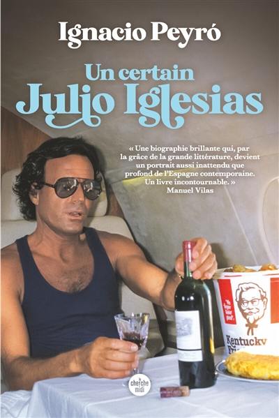 Un certain Julio Iglesias