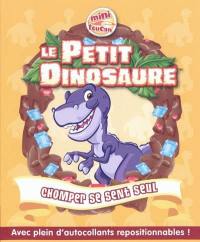 Le Petit Dinosaure. Vol. 2. Chomper se sent seul