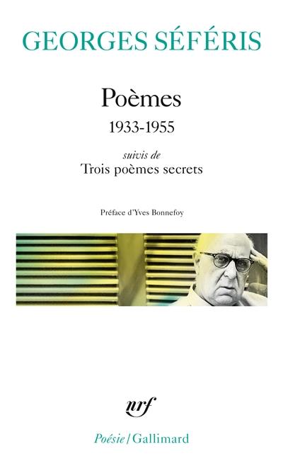 Poèmes : 1933-1955. Trois poèmes secrets Poèmes : 1933-1955. Trois poèmes secrets
