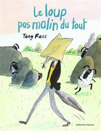 Le loup pas malin du tout