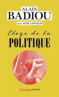 Eloge de la politique