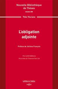 L'obligation adjointe