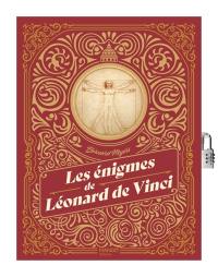 Les énigmes de Léonard de Vinci