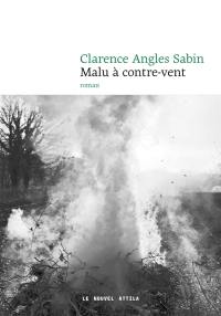 Malu à contre-vent