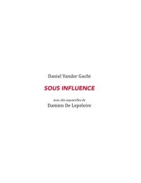 Sous influence