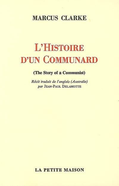 L'histoire d'un communard L'histoire d'un communard