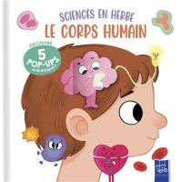 Le corps humain : découvre 5 pop-ups scientifiques !